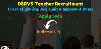 DSRVS Teacher Recruitment 2019 – Check DSRVS Teacher Vacancy Notification, Eligibility Criteria, Exam Date, Educational Qualification & Selection Process. www.dsrvs.com invites online application to fill 4055 vacancies to the post of Computer, History, Geography, Public Administration, & English Teacher posts.