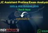 LIC Assistant Prelims Exam Analysis 2020 - The Life Insurance Corporation of India (LIC) conducted the LIC Assistant Prelims 2019 Exam in four shifts on 30-31 October. Get here the shift-wise and section-wise exam analysis of the LIC Assistant Prelims Exam 2020. Also, know the Download Questions Paper asked in all four shifts of the preliminary examination.