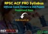 RPSC ACF FRO Syllabus 2022 - Download RPSC Rajasthan ACF FRO Syllabus pdf in Hindi/English. Download RPSC ACF FRO Exam Pattern. Download RPSC Syllabus Pdf.