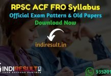 RPSC ACF FRO Syllabus 2021 - Download RPSC Rajasthan ACF FRO Syllabus pdf in hindi/english. Download RPSC ACF FRO Exam Pattern. Download RPSC Syllabus Pdf