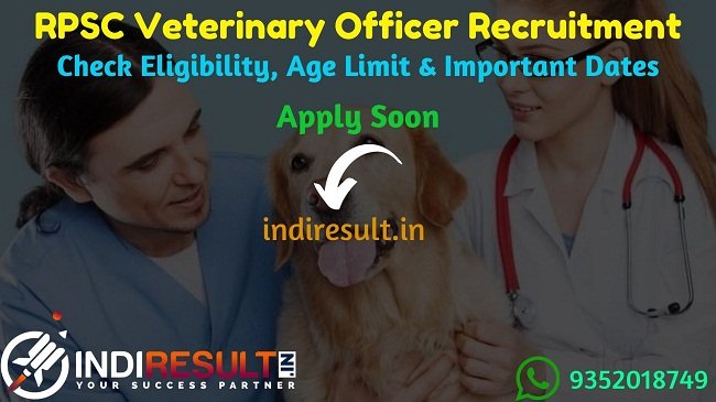 RPSC Veterinary Officer Recruitment 2019 : Check RPSC Veterinary Officer Vacancy Notification, Eligibility Criteria, Exam Date, Educational Qualification & Selection Process. Rajasthan Public Service Commission RPSC invites online application to fill 900 vacancy of Veterinary Officer posts. This is a great opportunity for the applicants who are searching for Govt Jobs in Rajasthan.