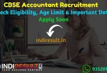 CBSE Accountant Recruitment 2019 - Check CBSE Accountant Notification, Eligibility Criteria, Age Limit, Educational Qualification and Selection process. Central Board of Secondary Education CBSE invites online application to fill 25 vacancy of Junior & Senior Accountant Posts.