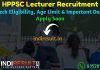 HPPSC Lecturer Recruitment 2021- Apply HPPSC 500 School Lecturer Vacancy Notification, Salary, Eligibility Criteria, Age Limit, Educational Qualification.