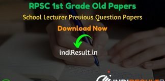 RPSC 1st Grade Old Papers -Download RPSC 1st Grade Teacher Previous Year Question Papers Pdf Download. RPSC School Lecturer Previous Question Papers.