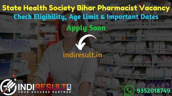 SHS Bihar Pharmacist Recruitment 2019 - Check SHS Bihar Pharmacist Notification, Eligibility Criteria, Age Limit, Educational Qualification and Selection process. State Health Society Bihar invites Online application to fill 1311 vacancy of Pharmacist Posts.