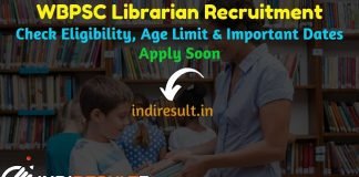 WBPSC Librarian Recruitment 2019 - Check WBPSC Librarian Notification, Eligibility Criteria, Age Limit, Educational Qualification and Selection process. West Bengal Public Service Commission WBPSC invites Online application to fill 26 vacancy of Librarian Posts. This is a great opportunity for the applicants who are searching for Govt Jobs in West Bengal.
