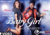 Baby Girl Lyrics Guru Randhawa & Dhvani Bhanushali - Official music video of the song "BABY GIRL" featuring Guru Randhawa, Dhvani Bhanushali is out now.