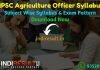 RPSC Agriculture Officer Syllabus 2020 – Check RPSC Rajasthan Agriculture Officer Syllabus, Exam Pattern,Subject Wise Detailed Syllabus in Hindi & English pdf. Download RPSC AO Syllabus Pdf of Agriculture Officer Exam, Important Books & Old Papers Here.