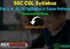 SSC CGL Syllabus 2022 -Download SSC CGL 2022 Syllabus Pdf in Hindi/English. Detailed SSC CGL Exam Syllabus in Hindi & Pattern for Tier I, II, III, IV.