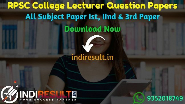 RPSC College Lecturer Previous Question Papers – Download Previous Year Question Papers of RPSC Rajasthan College Lecturer Exam. indiResult.in provide RPSC College Lecturer Previous Year Question Papers Old Papers with Answer, Solution Pdf here.