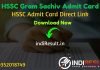 HSSC Gram Sachiv Admit Card 2021 - Download Admit Card of HSSC Haryana Gram Sachiv Exam 2021. Haryana HSSC will publish Admit Card Of Gram Sachiv exam.