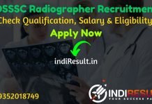 OSSSC Radiographer Recruitment 2021 - Check OSSSC 200 Radiographer Vacancy Notification, Salary, Eligibility Criteria, Age Limit, Educational Qualification