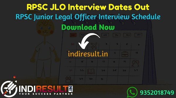RPSC JLO Interview Date 2021 - Rajasthan Public Service Commission published RPSC Junior Legal Officer JLO interview dates schedule. As per notification RPSC JLO Interview