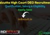 Calcutta High Court DEO Recruitment 2021 - Apply Calcutta High Court Data Entry Operator Vacancy Notification, Eligibility Criteria, Salary, Age Limit, Date