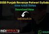 Punjab Patwari Syllabus 2022 -Download Punjab Revenue Patwari Syllabus pdf in Hindi/English & PSSSB Patwari Exam Pattern, Get PSSSB Patwari Syllabus pdf.