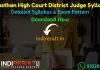 Rajasthan High Court District Judge Syllabus 2022 -Download HCRAJ District Judge Syllabus Pdf in Hindi/English & Exam Pattern. HCRAJ DJ Syllabus Pdf.