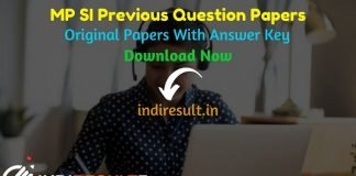 MP SI Previous Question Papers -Download MP Police SI Previous Year Question Papers with Answer pdf. MP Vyapam SI Question Paper. Get MP SI Previous Papers.