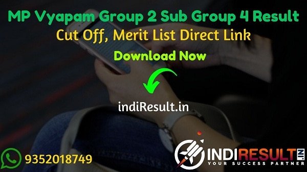 MP Vyapam Group 2 Sub Group 4 Result 2021 -Download MPPEB Group 2 Sub Group 4 Result, Cut off & Merit. MP Group 2 Sub Group 4 Result Date 28 December 2021.