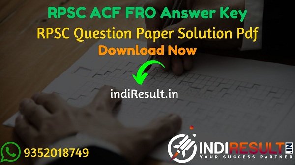 RPSC ACF FRO Answer Key 2021 - Download RPSC Forest Range Officer, ACF Answer Key pdf & RPSC ACF Answer Key with Question Paper. Answer key of RPSC ACF FRO