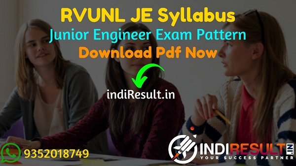 RVUNL JE Syllabus 2022 -RVUNL JEN Syllabus pdf Download & RVUNL Junior Engineer Civil, Electrical, Electronics, Mechanical Syllabus & Exam Pattern in Hindi.
