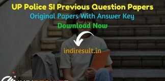 UP Police SI Previous Question Papers - Download UP Police SI Previous Year Question Papers pdf. Get UP SI Old Previous Year Paper. SI Question Paper Pdf