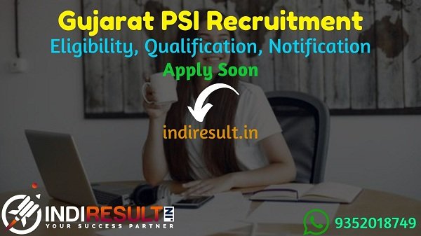 Gujarat PSI Recruitment 2021 -Apply Gujarat Police 1382 PSI, ASI & Intelligence Officer Vacancy Notification, PSI Gujarat Eligibility, Salary ,Age Limit.