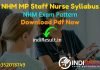NHM MP Staff Nurse Syllabus 2021 - Download MP Staff Nurse Syllabus pdf in Hindi/English & NHM MP Staff Nurse Exam Pattern, NHM Staff Nurse Syllabus MP.