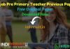 Punjab Pre Primary Teacher Previous Question Papers - Download Punjab Pre Primary Teacher Previous Year Question Papers pdf, Punjab NTT Teacher Old Papers.