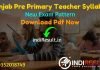 Punjab Pre Primary Teacher Syllabus 2021 - Download Punjab Pre Primary NTT Teacher Exam Syllabus pdf. Download Punjab Primary Teacher Syllabus 2021 Pdf.
