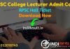 RPSC College Lecturer Admit Card 2021 – Download RPSC Rajasthan College Lecturer Admit Card. Rajasthan PSC published College Lecturer Admit Card on website.