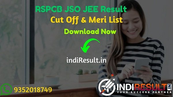 RSPCB JSO JEE Result 2021 - Download Rajasthan RSPCB JEE JSO Result, Cut off & Merit List 2021. The Result Date Of RSPCB JSO JEE Exam is 19 March 2021.