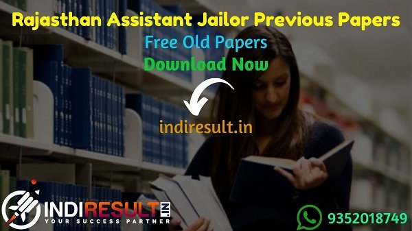 Rajasthan Assistant Jailor Previous Papers – Download RSMSSB Assistant Jailor Question Paper with answer, Rajasthan Assistant Jailor Old Year Papers Pdf.