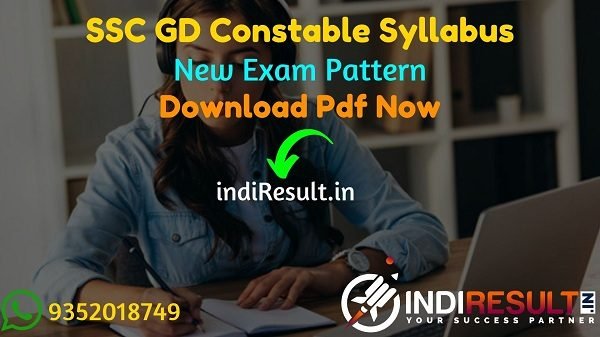 SSC GD Syllabus 2022 –Download Pdf SSC Constable GD Syllabus in Hindi/English & GD Constable Exam Pattern. SSC GD Exam Syllabus Pdf in Hindi Pdf Download.