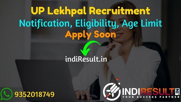 UP Lekhpal Recruitment 2022 -Apply UPSSSC 8085 Lekhpal Vacancy Notification, Eligibility, Age Limit, Salary, Qualification. upsssc.gov.in Lekhpal Bharti.
