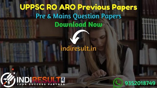 UPPSC RO ARO Previous Question Papers -Download UP RO ARO Previous Year Papers Pdf, UPPSC RO ARO Old Paper, Get UPPSC RO ARO Question Papers pdf in hindi.