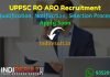 UPPSC RO ARO Recruitment 2021 - Apply UPPSC Uttar Pradesh 337 RO ARO Vacancy Notification, UPPSC RO ARO Eligibility Criteria, Salary,Age Limit,Qualification