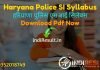 Haryana Police SI Syllabus 2021 - Download Haryana HSSC Police SI Syllabus pdf in Hindi & HSSC Police SI Exam Pattern. HSSC Haryana SI Syllabus Pdf Download