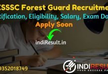 UKSSSC Forest Guard Recruitment 2022 -Apply Online Form Uttarakhand 894 Forest Guard Vacancy Notification, Eligibility, Age Limit, Salary, Last Date.