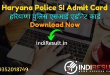 Haryana Police SI Admit Card 2021 – Download HSSC SI Admit Card. Haryana Staff Selection Commission released HSSC Police Sub Inspector Admit Card link.