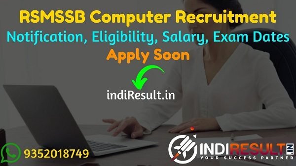 RSMSSB Computer Recruitment 2021 -Apply Rajasthan 250 Sanganak Vacancy Notification, Eligibility, Age Limit, Salary, Qualification, Selection, Last Date.