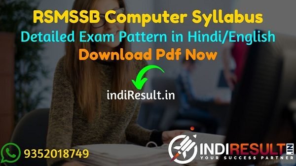 RSMSSB Computer Syllabus 2022 -Download RSMSSB Sanganak Syllabus Pdf in Hindi/English & RSMSSB Sanganak Exam Pattern. Syllabus Of RSMSSB Computer Exam.