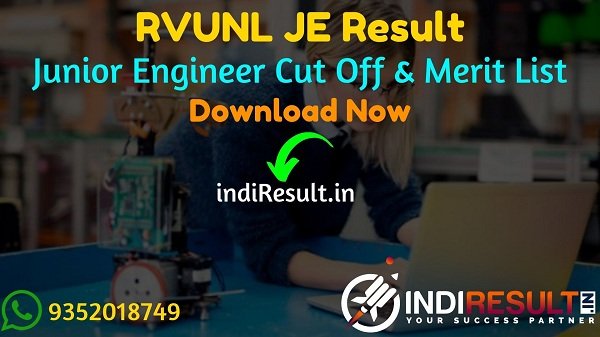 RVUNL JE Result 2022 –Download RVUNL JEN Result, Cut Off, Merit List & RVUNL Junior Engineer Civil, Mechanical, Electrical Result. Result date of RVUNL JE.