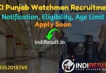 FCI Punjab Watchman Recruitment 2021 - Apply online Food Corporation of India (FCI) Punjab released 860 Watchman Vacancy Notification, Eligibility, Salary.