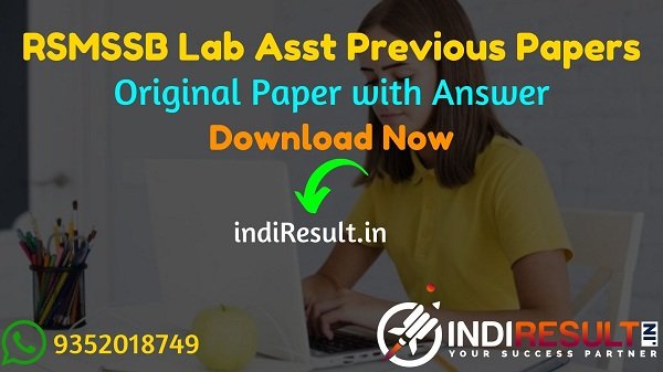 RSMSSB Lab Assistant Previous Question Papers –Download Rajasthan Lab Assistant Question Paper Pdf in Hindi, RSMSSB Prayogshala Sahayak Old Papers Pdf Free.