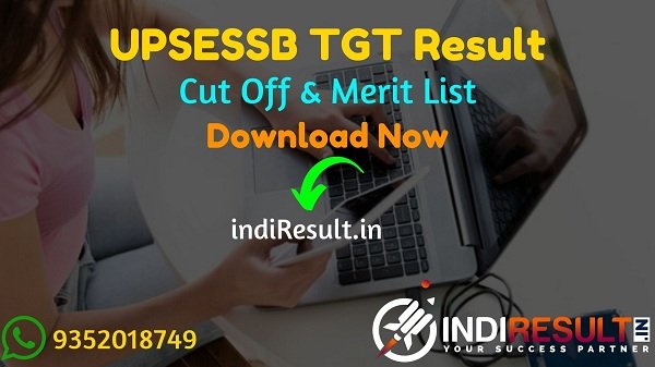 UPSESSB TGT Result 2021 –Download UP TGT Result, Cut Off, Merit List.The Result date of UPSESSB TGT Exam is 27 October 2021. UPSESSB Result of TGT Teacher