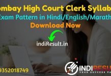 Bombay High Court Clerk Syllabus 2022 –Download Bombay High Court Clerk Exam Syllabus Pdf in Hindi/Marathi. Bombay HC Clerk/PEON Syllabus Pdf & Exam Pattern