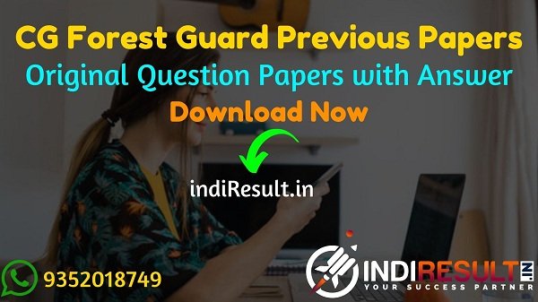 CG Forest Guard Previous Question Papers -Download Chhattisgarh Forest Guard Previous Year Papers Pdf, CG Van Rakshak Old Paper, Get CG Forest Guard Papers.