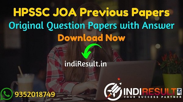HPSSC JOA Previous Question Papers -Download HPSSSB Junior Office Assistant (Accounts & IT) Previous Year Papers with Answer Key Pdf. Get HPSSC JOA Papers.