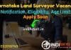 Karnataka Land Surveyor Recruitment 2022 –Apply SSLR Karnataka 3000 Land Surveyor Vacancy Notification, Eligibility, Age Limit, Salary, Qualification.