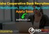 OSCB Recruitment 2022 –Apply OSCBL Odisha Cooperative Bank 725 Assistant Manager, Banking Assistant Vacancy Notification, Eligibility, Age Limit, Salary.